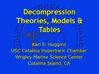 Decompression Theories, Models &amp; Tables