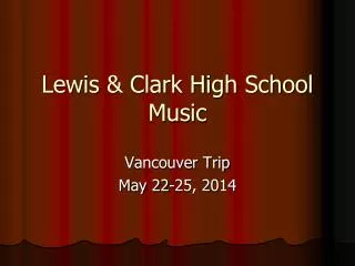 Lewis &amp; Clark High School Music