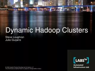 Dynamic Hadoop Clusters