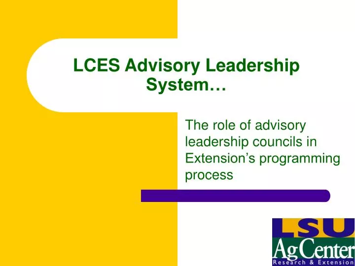 lces advisory leadership system