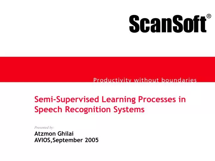 semi supervised learning processes in speech recognition systems