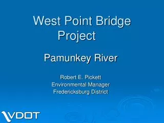 West Point Bridge Project