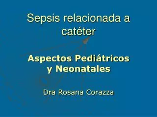 sepsis relacionada a cat ter