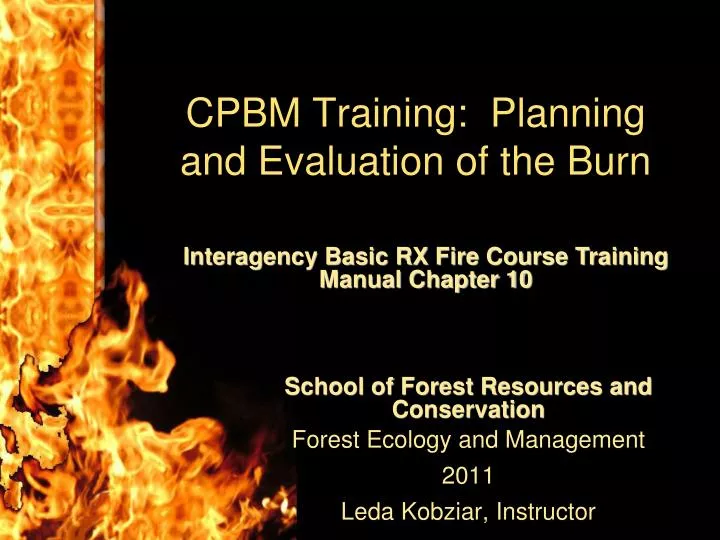 cpbm training planning and evaluation of the burn