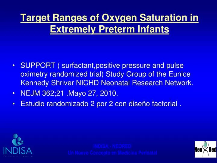 target ranges of oxygen saturation in extremely preterm infants