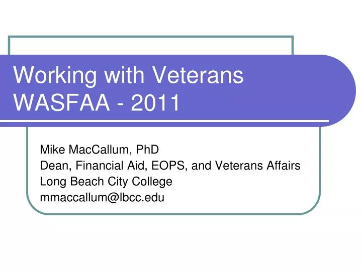 working with veterans wasfaa 2011