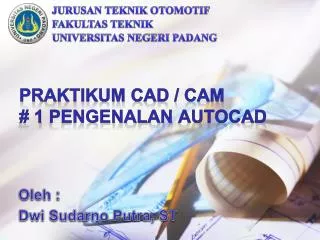 praktikum cad cam 1 pengenalan autocad