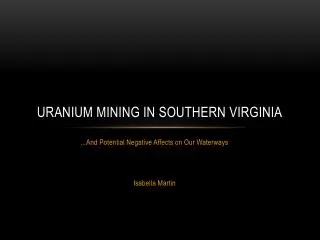 Uranium Mining in Southern Virginia