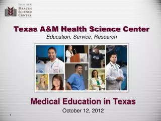 Texas A&amp;M Health Science Center Education, Service, Research