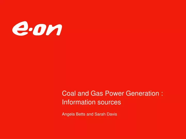 coal and gas power generation information sources