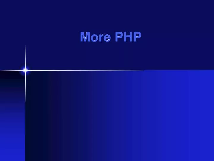 more php