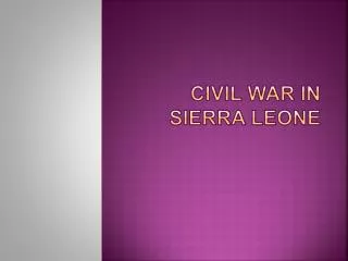Civil War in Sierra Leone
