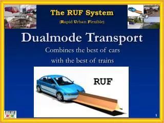 Dualmode Transport