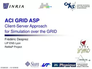 ACI GRID ASP Client-Server Approach for Simulation over the GRID