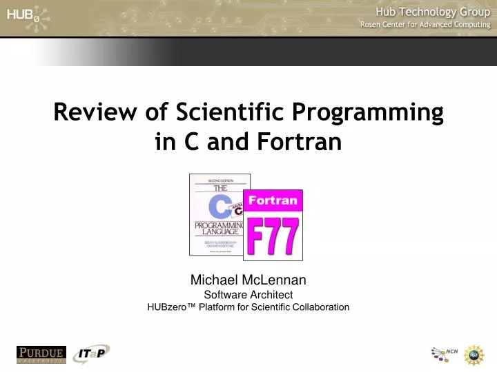 review of scientific programming in c and fortran