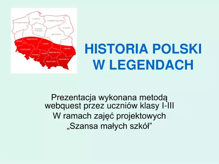 historia polski w legendach
