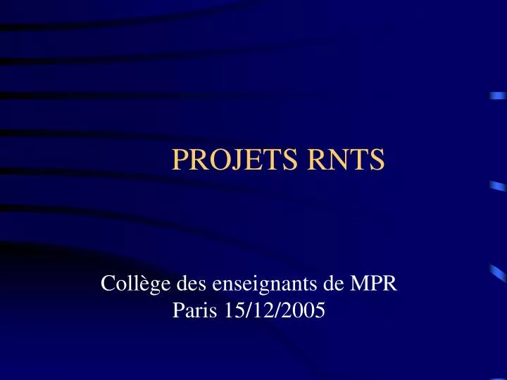 projets rnts