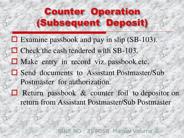 counter operation subsequent deposit