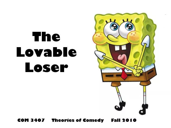 the lovable loser