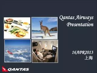 Qantas Airways Presentation 16APR2013 ??