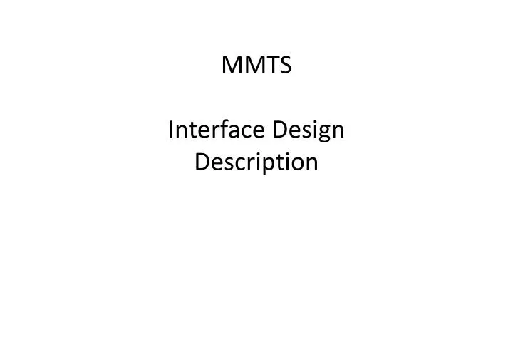 mmts interface design description