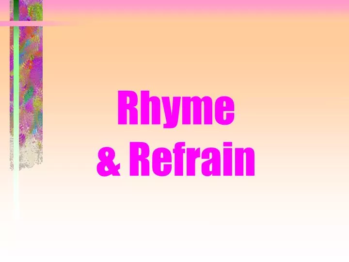 rhyme refrain