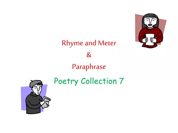 rhyme and meter paraphrase