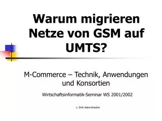 warum migrieren netze von gsm auf umts