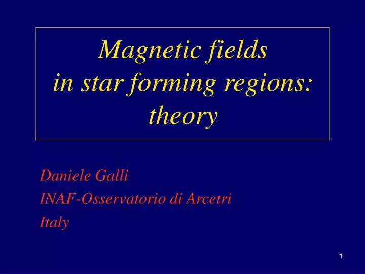 magnetic fields in star forming regions theory