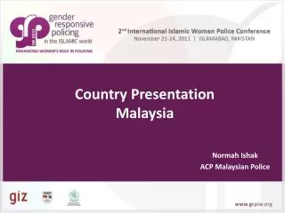 Country Presentation Malaysia