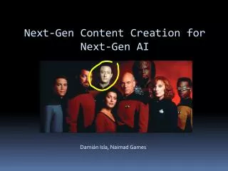 Next-Gen Content Creation for Next-Gen AI