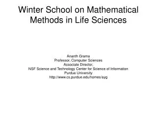 Winter School on Mathematical Methods in Life Sciences