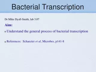 Bacterial Transcription