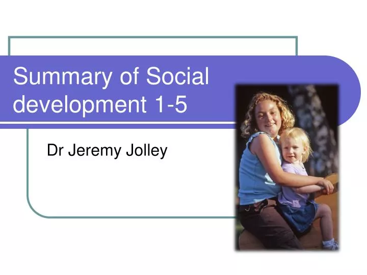 summary of social development 1 5