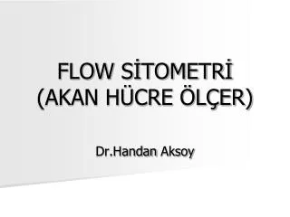 flow s tometr akan h cre l er
