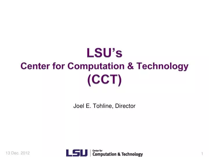 lsu s center for computation technology cct