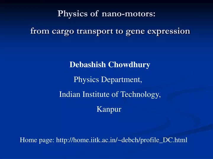 physics of nano motors from cargo transport to gene expression