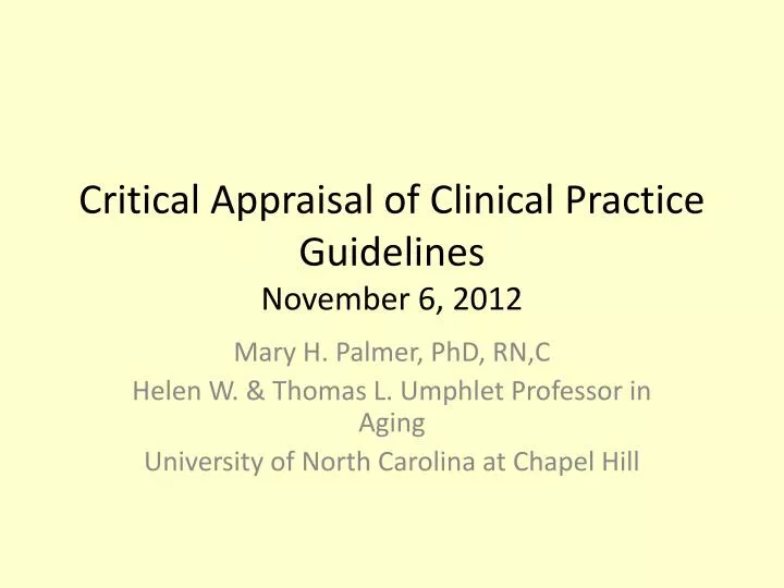 critical appraisal of clinical practice guidelines november 6 2012