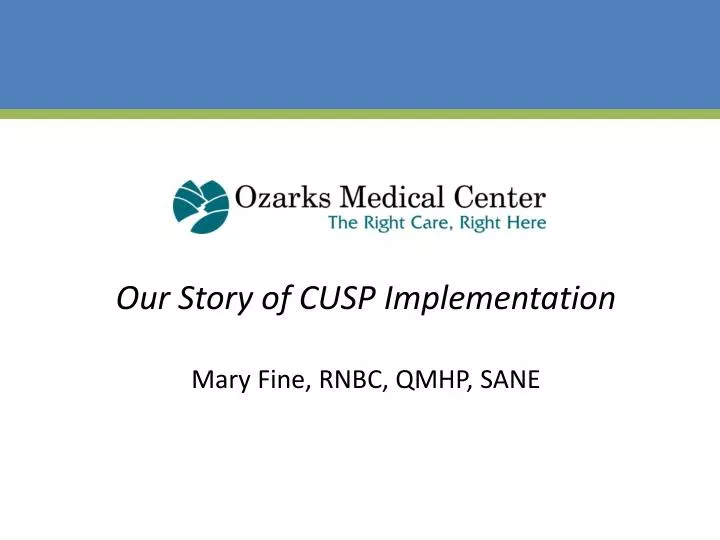 our story of cusp implementation mary fine rnbc qmhp sane