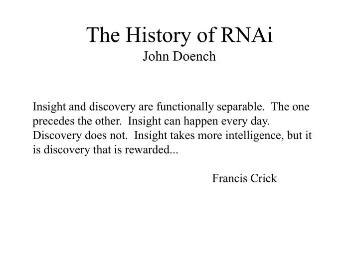 the history of rnai john doench
