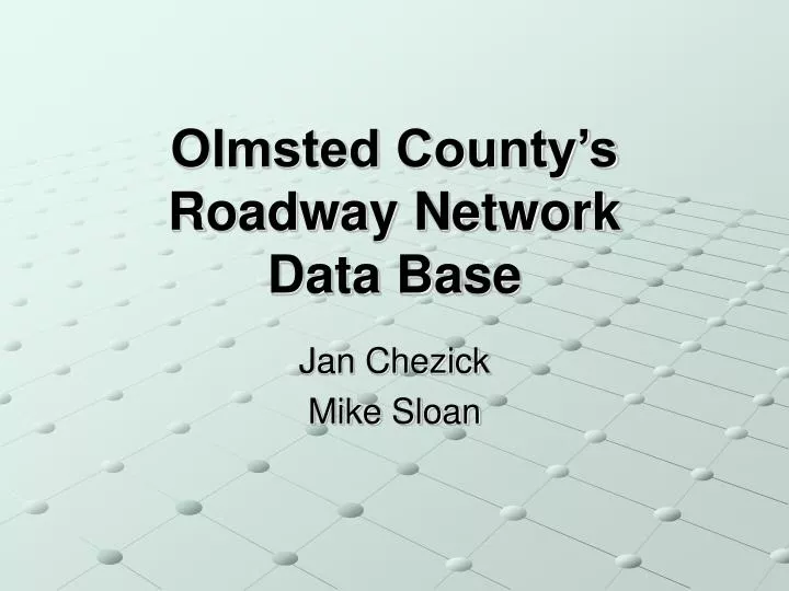 olmsted county s roadway network data base