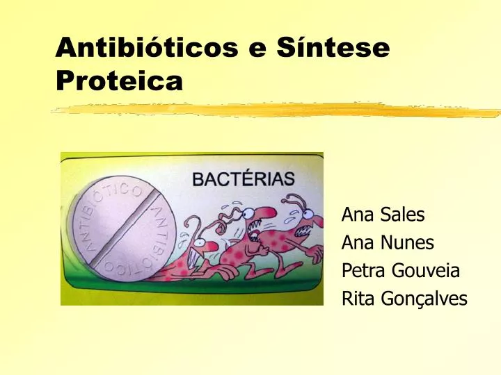 antibi ticos e s ntese proteica