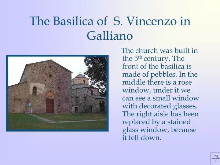 the basilica of s vincenzo in galliano