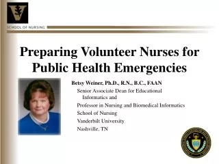 Preparing Volunteer Nurses for Public Health Emergencies