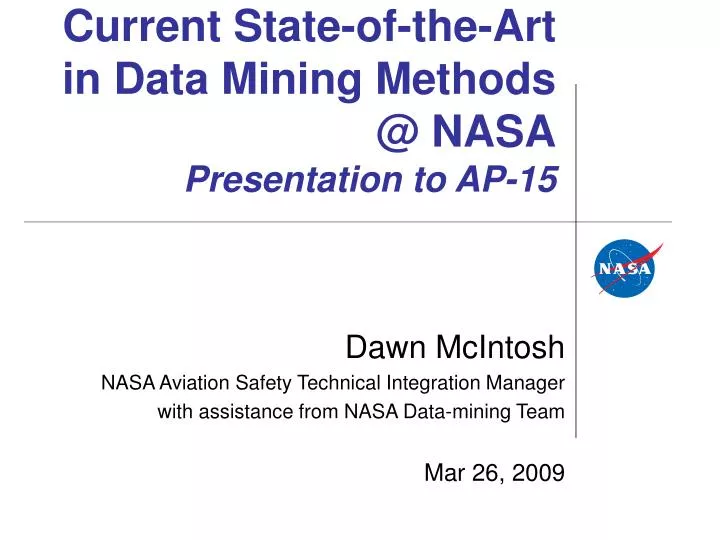 current state of the art in data mining methods @ nasa presentation to ap 15