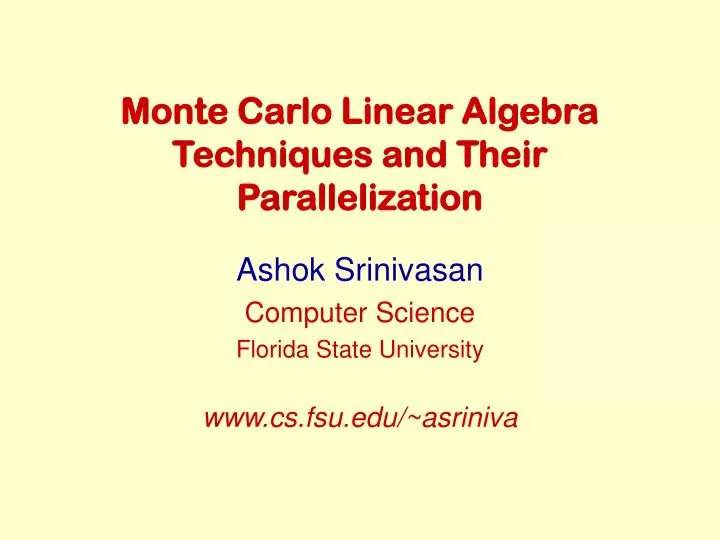 monte carlo linear algebra techniques and their parallelization