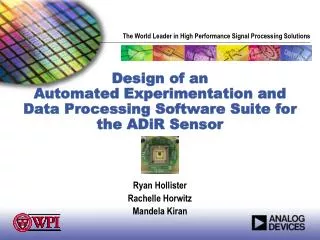 Design of an Automated Experimentation and Data Processing Software Suite for the ADiR Sensor