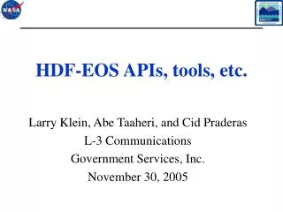 HDF-EOS APIs, tools, etc.