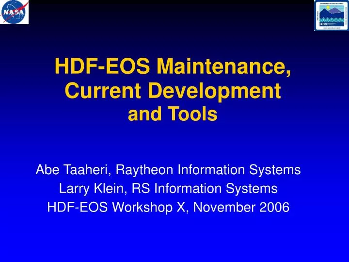 hdf eos maintenance current development and tools