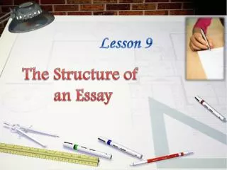 The Structure of an Essay